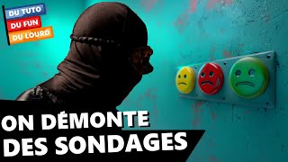 📊 TUTO : On démonte des sondages