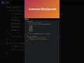 Animated Gradient Background (ONLY CSS)