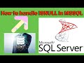 How to handle ISNULL function in SQL || ISNULL Function in SQL || SQL ISNULL #ISNULL #sqlquery #SQL
