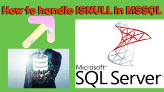 How to handle ISNULL function in SQL || ISNULL Function in SQL || SQL ISNULL #ISNULL #sqlquery #SQL