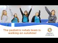 The pediatric rehab team at Dayton Children's is walking on sunshine with patients! ☀️