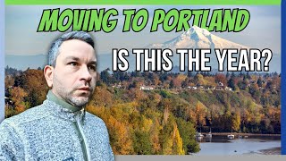 Moving To Portland Oregon in 2025