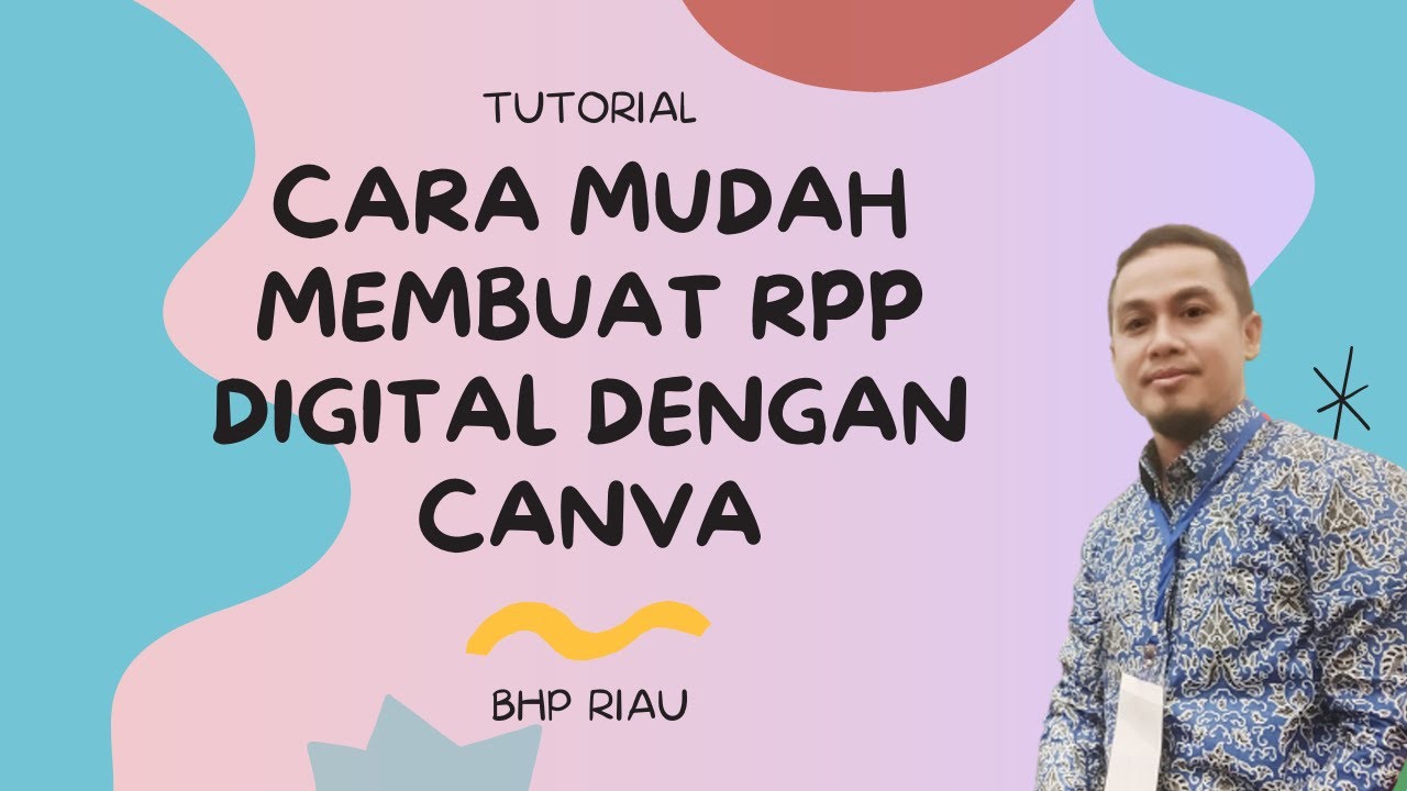 TUTORIAL CARA MUDAH MEMBUAT RPP DIGITAL - YouTube