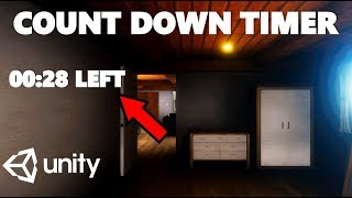 HOW TO CREATE A COUNT DOWN TIMER IN C# UNITY TUTORIAL