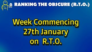 Week Commencing 27th January on R T O