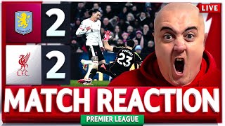 ASTON VILLA 2-2 LIVERPOOL! Craig's LIVE Match Reaction