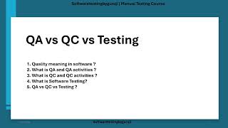 2.QA vs QC vs Testing Explained | Quality Assurance vs Quality Control | Software Testing
