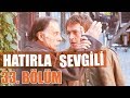 Hatırla Sevgili 33. Bölüm