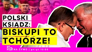 Polski ksiądz: Biskupi to tchórze! | IPP