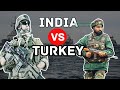 2022ൽ തുർക്കിയും ഇന്ത്യയും നേർക്ക് നേർ വന്നാൽ military power of turkey and india india umayappa