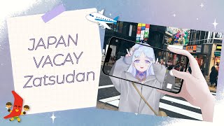 【Zatsudan】I'M BACK!! JP Vacay Zatsu (Full VOD)