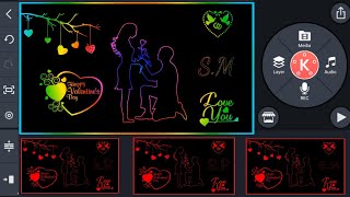 how to valentine's day colourful love propose editing status video in kinemaster 2021 for WhatsApp