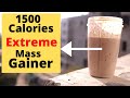 HOME MADE MASS GAINER FOR EXTREME MASS/WEIGHT GAIN | 1526 Calories | Gain 20 kg with this recipe