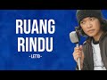 Letto - Ruang Rindu (Lyrics) | Kau datang dan pergi, oh begitu saja