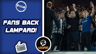 Frank Lampard Has Everton Fan's Backing! | TalkSport2 - 04/07/2022