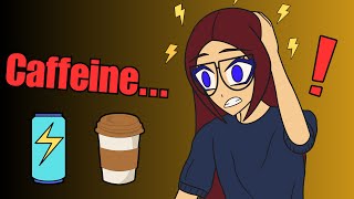 My Weird Relationship With Caffeine