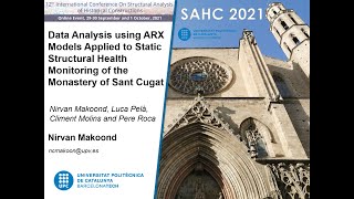 SAHC 2021 - Data analysis using ARX models applied to static SHM of the monastery of Sant Cugat