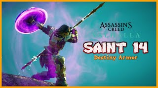 Assassin's Creed Valhalla l Saint 14 Destiny Armor l Heavy Combat Kills
