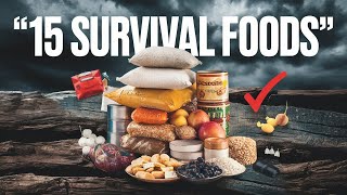 Stockpile These 15 Foods to SURVIVE Anything!