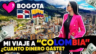 ¿Cuánto DINERO GASTE en mi viaje a COLOMBIA BOGOTA ? Aquí te muestro todo el REC