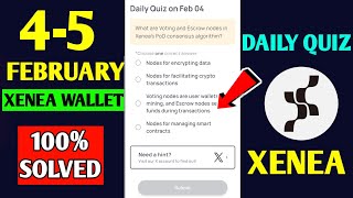 Xenea Wallet Daily Quiz Today | Xenea Wallet Daily Quiz 4 February | Xenea Wallet Voucher Code Today