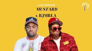 Mustard and RJMrLA Join The LA Rap Workshop