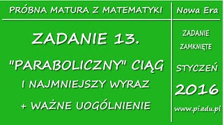 Zadanie 13. Matura z Nową Erą. Styczeń 2016. PP [Ciągi; funkcja kwadratowa]