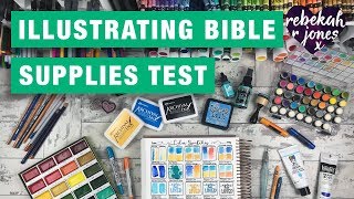 Favorite Art Supplies Tested In The Illustrating Bible | Dayspring & Illustrated Faith