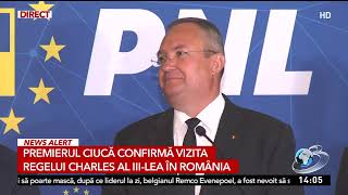 Premierul Nicolae Ciucă confirmă venirea Regelui Charles al III-lea în România