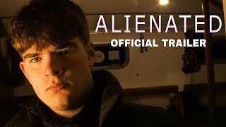 Alienated | Short Film (Official Trailer)