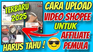 Terbaru Cara Upload Video di Shopee Affiliate untuk Pemula Mulai Berpenghasilan di Shopee