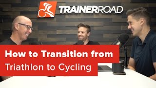 How to Transition from Triathlon to Cycling (Ask a Cycling Coach 233)