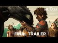 Mufasa: The Night Fury King Final Trailer