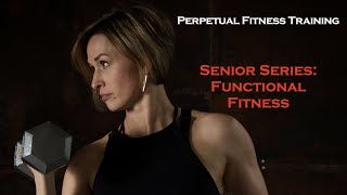 Senior Series: Functional Fitness