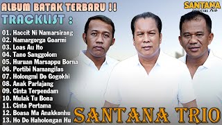 Santana Trio Album Batak Terbaru 2024 - Kompilasi Lagu Batak Pilihan Terbaik Viral Enak Di Dengar