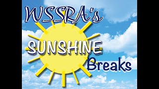 WSSRA's Sunshine Break - Games with Kelly