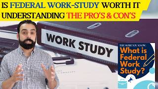College Federal Work Study Programs Pros & Cons And What To Expect