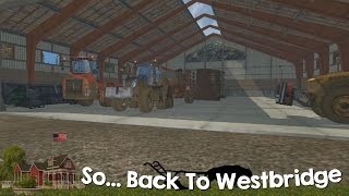 Farming Simulator 15 XBOX One So Back to Westbridge Hills Episode 17