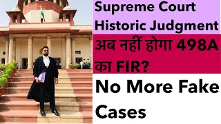 लगा रोक 498A के FIR पे? Supreme Court| Latest Judgment|
