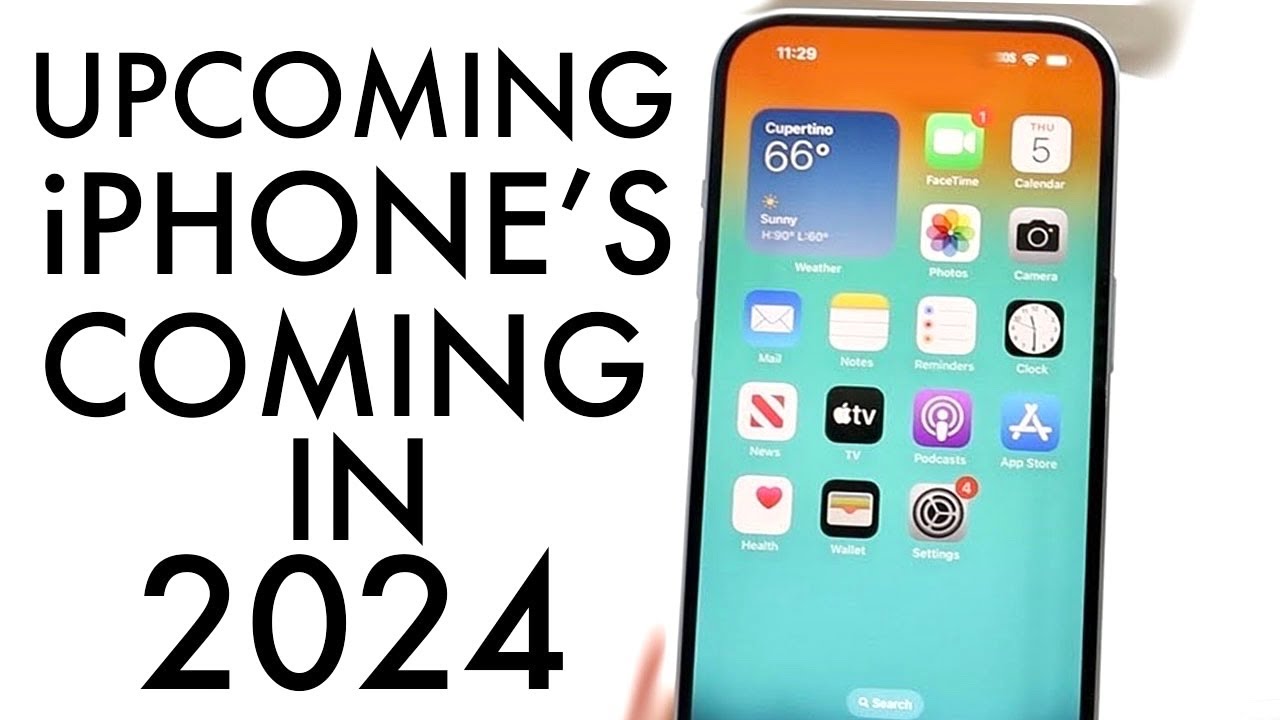 Upcoming IPhones Coming In 2024 - YouTube