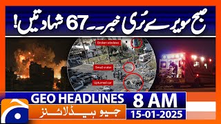 Israel launches fierce strikes on Gaza | Geo News 8AM Headlines | 15 January 2025