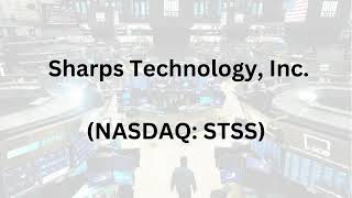 #STSS - Sharps Technology Urges Shareholders to Approve the Proposals in connection with the Special