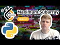 Maximum Subarray Python Solution - LeetCode #53