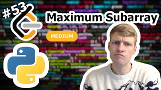 Maximum Subarray Python Solution - LeetCode #53