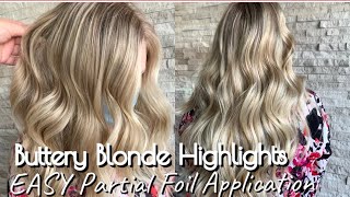 Buttery Blonde Highlights | Partial Foil Application
