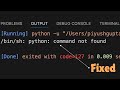 VSCode /bin/sh: python: command not found | exited with code=127 | macOS M1/M2/M3 | Solution/fix