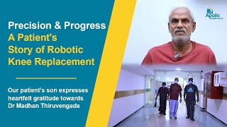 Precision and Progress: A Patient's Story of Robotic Knee Replacement