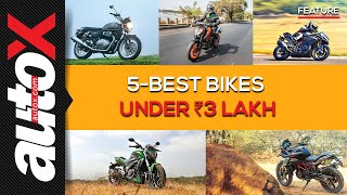 Top 5 Motorcycles Under Rs 3 Lakh | autoX