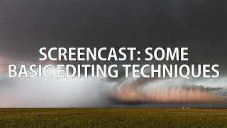 Screencast: Basic Editing Techniques