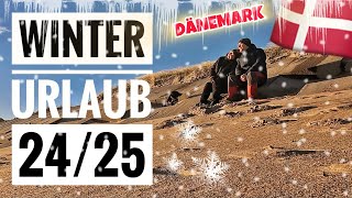 Dänemark Winterurlaub 24/25 Vejlby Klit